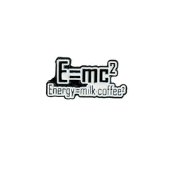 E = mc2 Enamel Pin