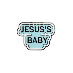 jesus's baby Enamel Pin