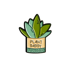 Plant Daddy Enamel pins