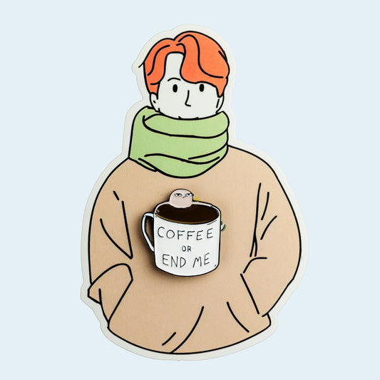 Coffee Or End Me Enamel Pin