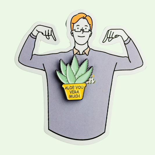 aloe you vera much Enamel Pin