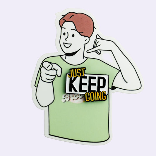 just keep going Enamel Pin